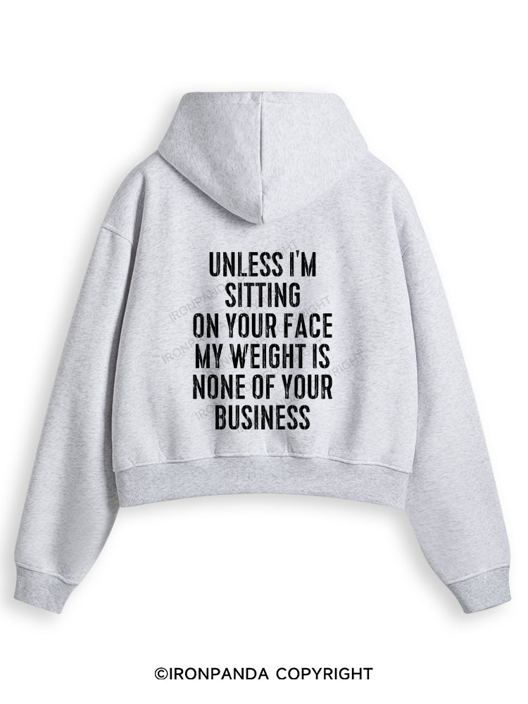 UNLESS I'M SITTING ON YOUR FACE Fleece Crop Zip Up Hoodie