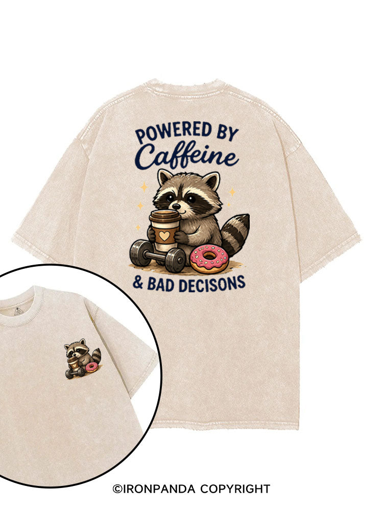 POWERED BY CAFFEINE & BAD DECISIONS RACCOON printed Gym Shirt