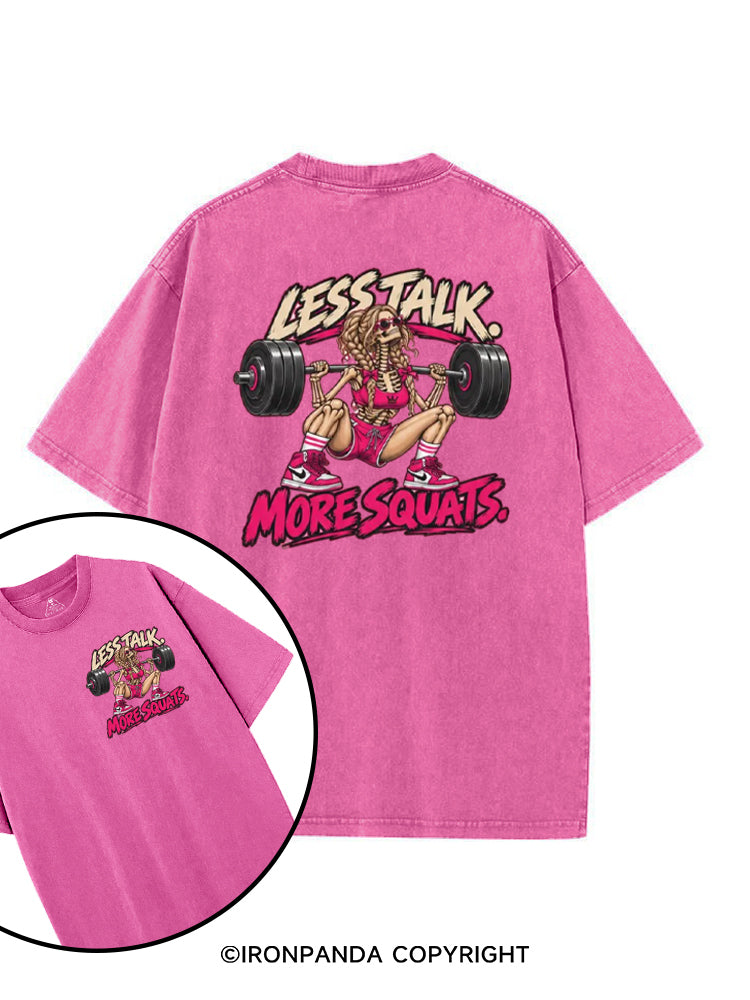 Less Talk More Squats Workout printed Gym Shirt