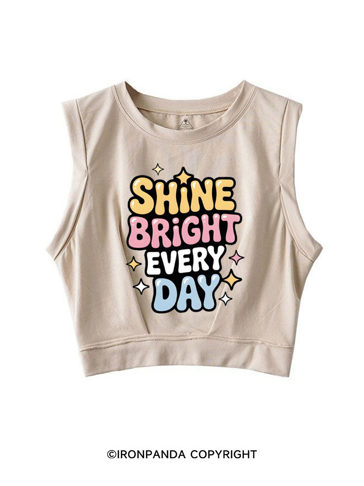 SHINE BRIGHT EVERY DAY SLEEVELESS CROP TOPS