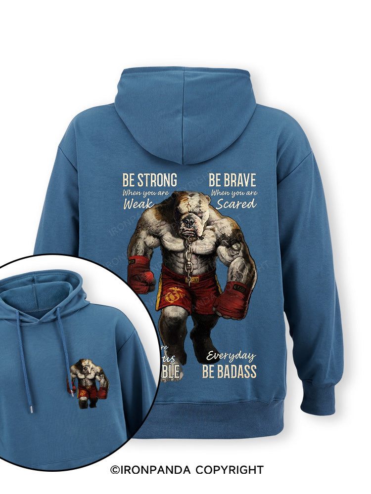 Bulldog Boxing Be Humble, Badass Double-Sided Printed Classic Gym Hoodie