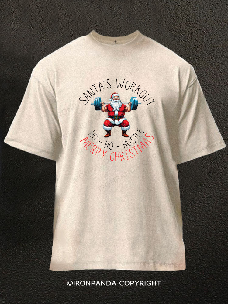 SANTA'S WORKOUT HO - HO - HUSTLE MERRY CHRISTMAS Washed Gym Shirt
