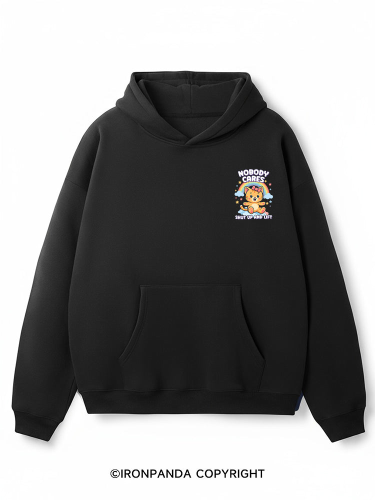 NOBODY CARES — SHUT UP AND LIFT Premium Fleece Gym Hoodie