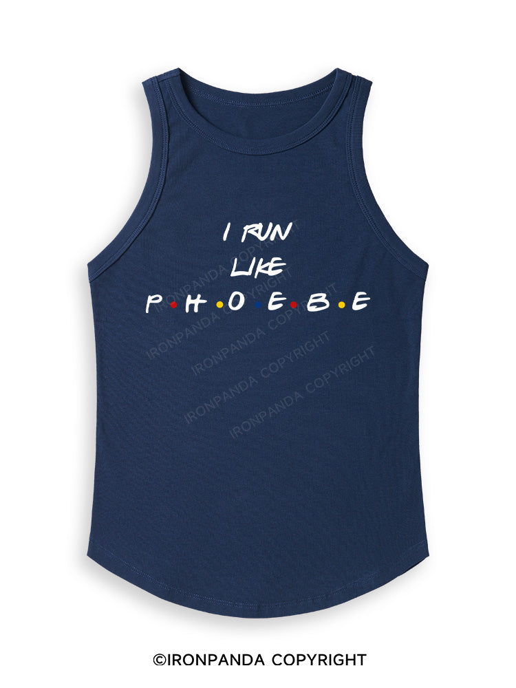 I RUN LIKE PHOEBE Fitted Tank Top