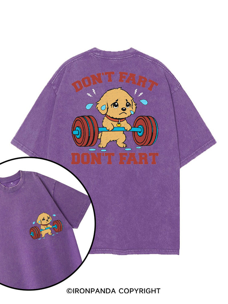 DON'T FART FUNNY WORKOUT DOG printed Gym Shirt