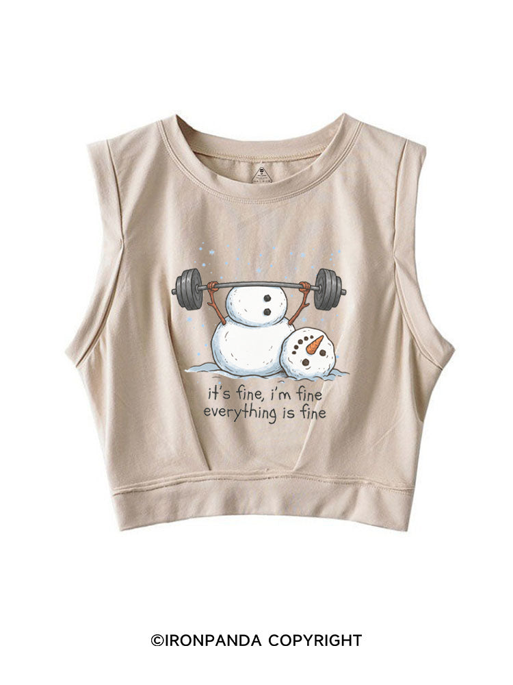 IT'S FINE, I'M FINE, EVERYTHING IS FINE SLEEVELESS CROP TOPS