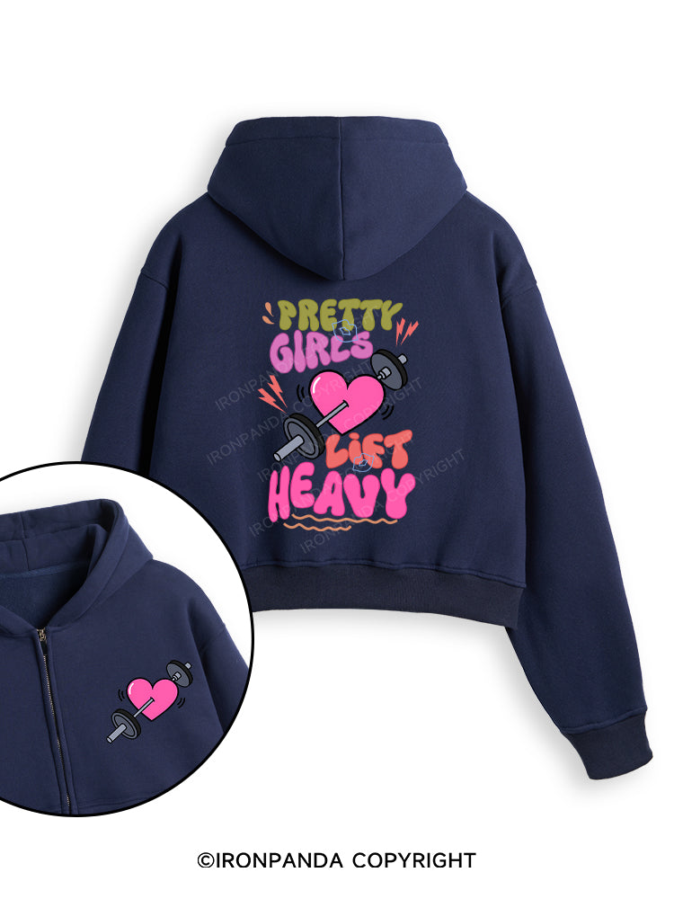 PRETTY GIRLS LIFT HEAVY Fleece Crop Zip Up Hoodie