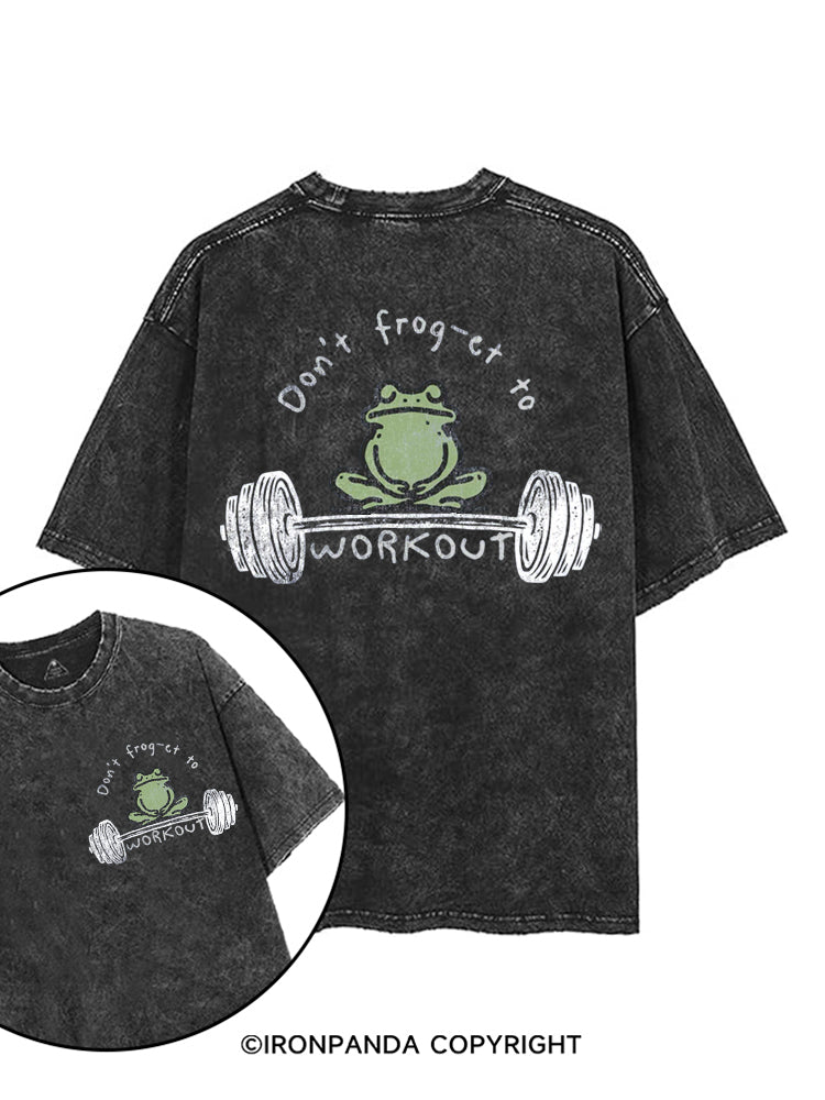 Don't frog-et to WORKOUT printed Gym Shirt