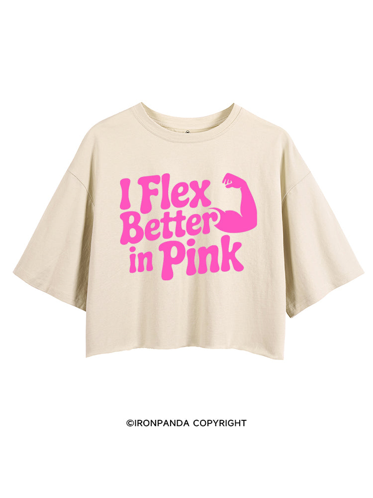 I FLEX BETTER IN PINK CROP TOPS