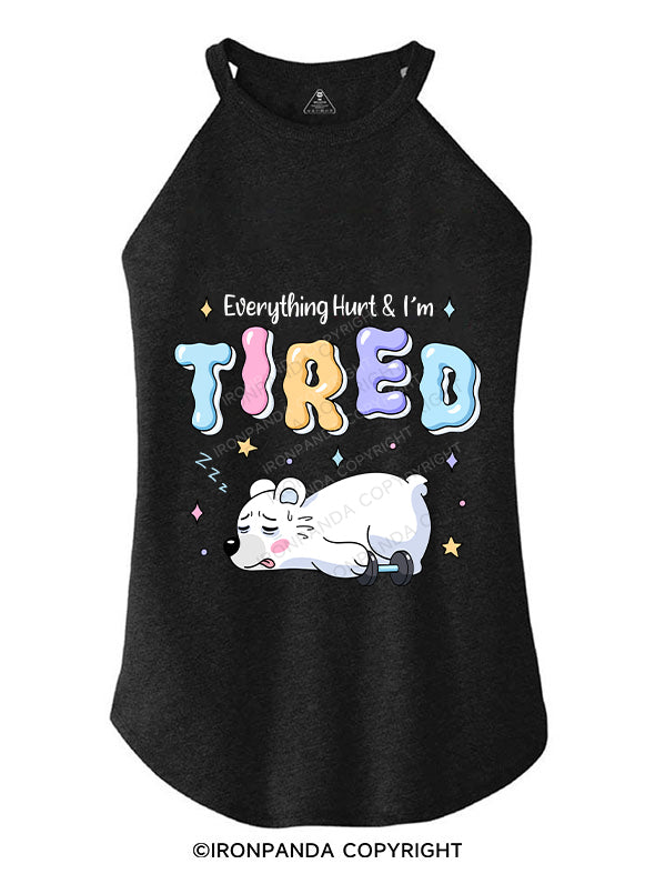 everything hurt and i am tired bear ROCKER COTTON TANK