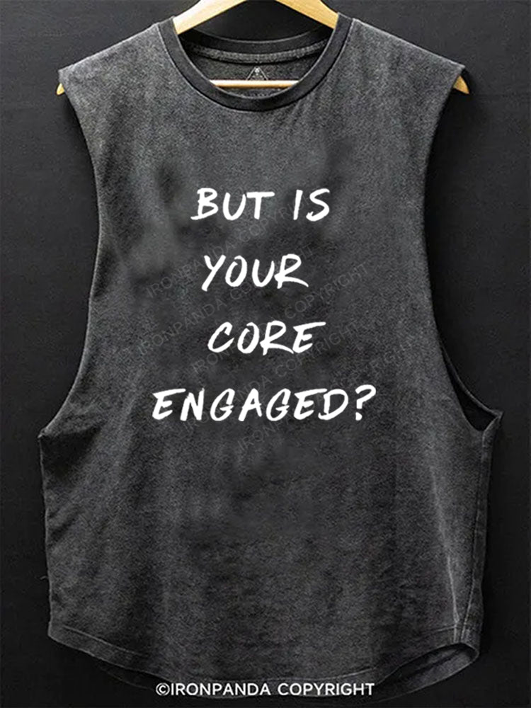 But is your core engaged Scoop Bottom Cotton Tank