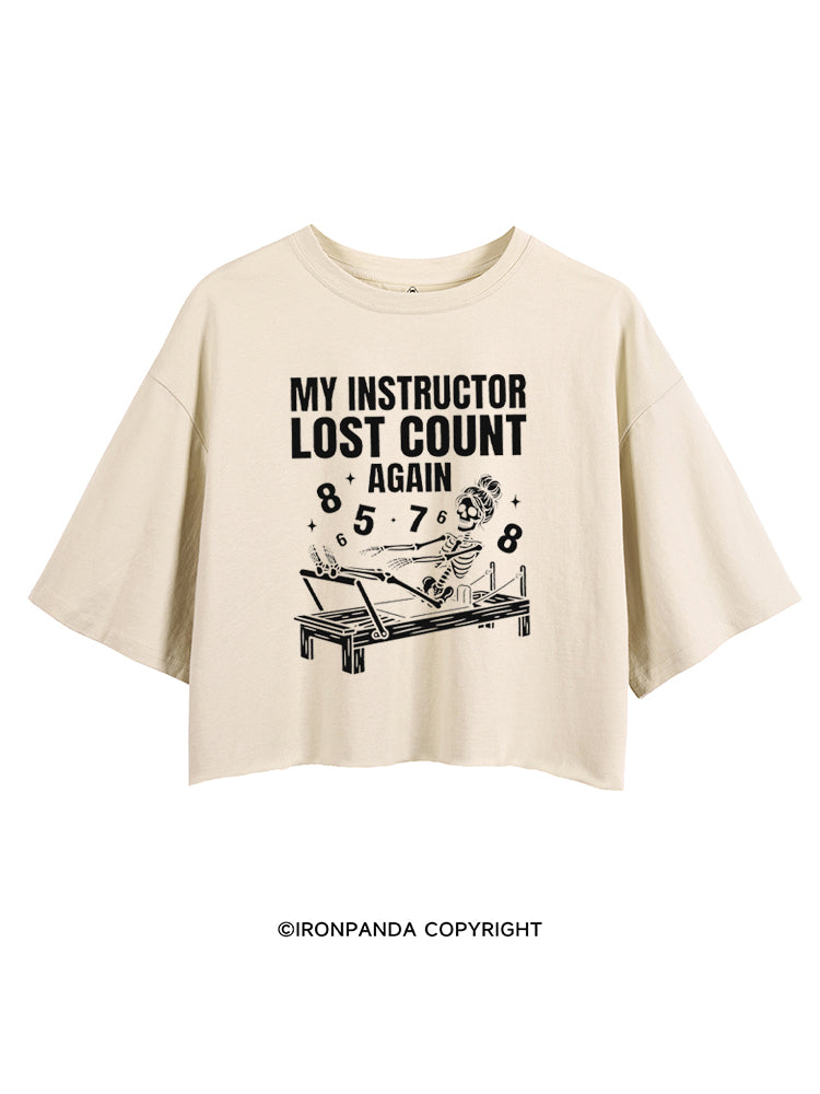 MY INSTRUCTOR LOST COUNT AGAIN SKELETON REFORMER CROP TOPS