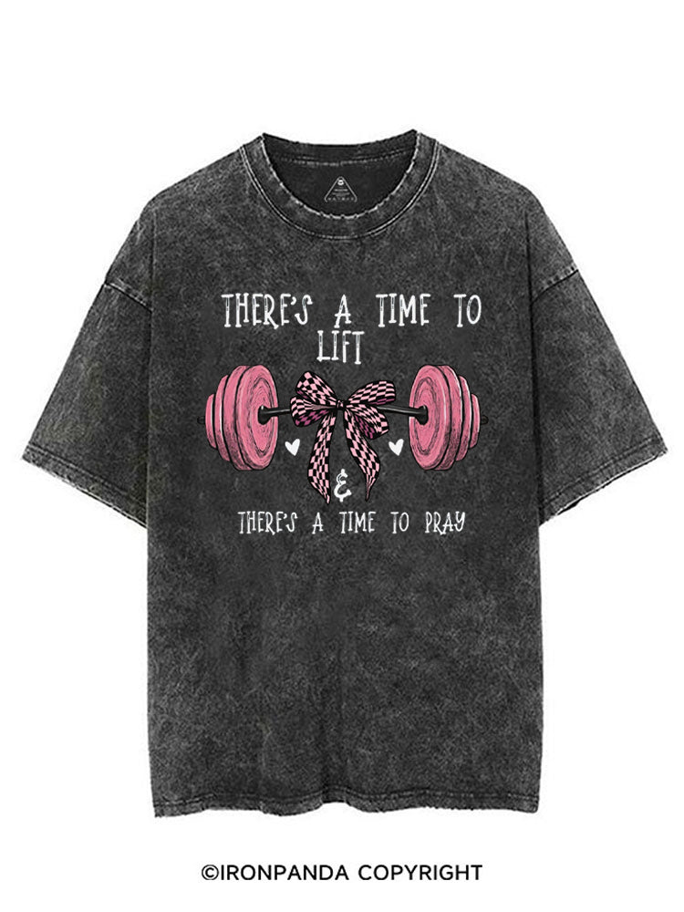 THERE'S A TIME TO LIFT & THERE'S A TIME TO PRAY VINTAGE GYM SHIRT