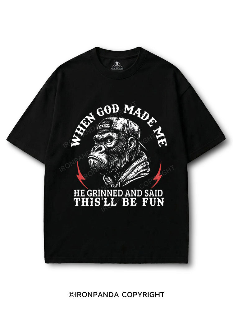 When God Made Me He Grinned And Said This'll Be Fun COTTON PUMP COVER