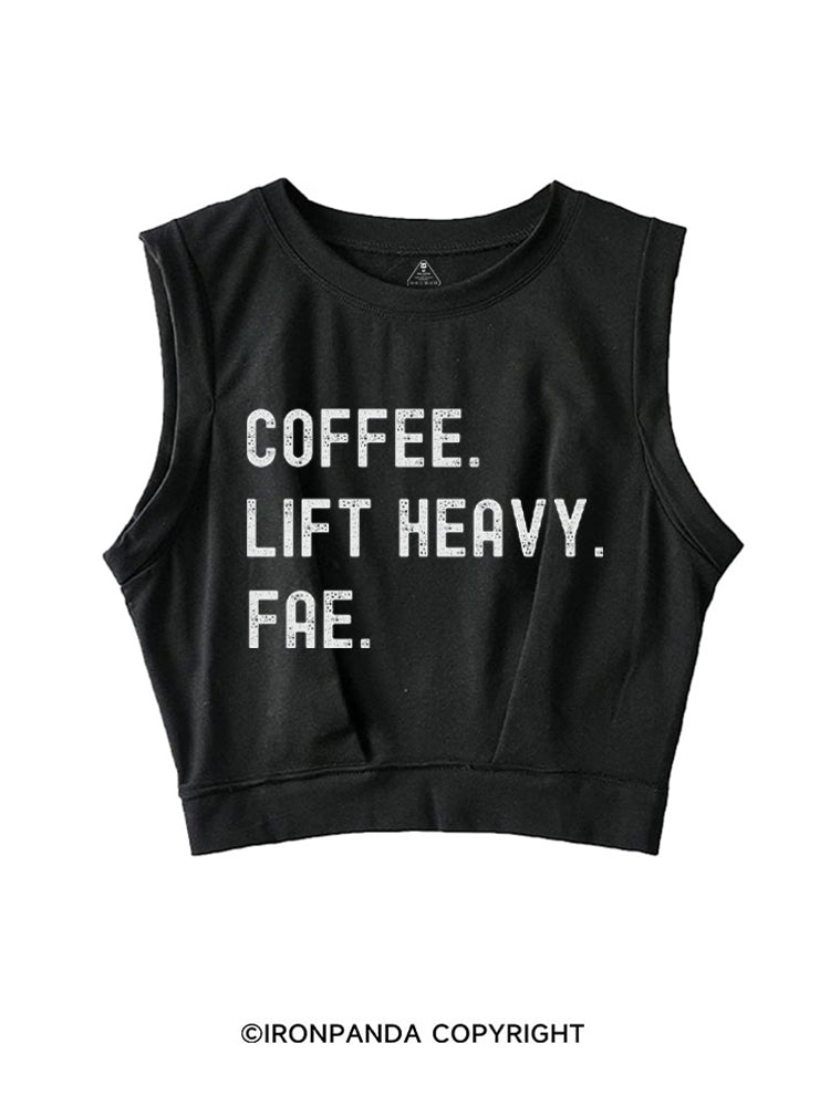 Coffee Lift Heavy Fae SLEEVELESS CROP TOPS