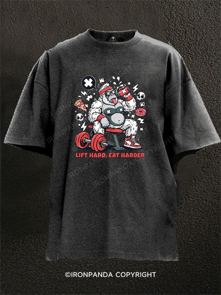 LIFT HARD EAT HARDER Washed Gym Shirt