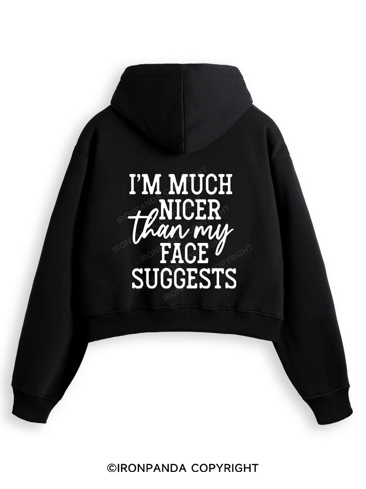 I'M NICER THAN MY FACE Fleece Crop Zip Up Hoodie