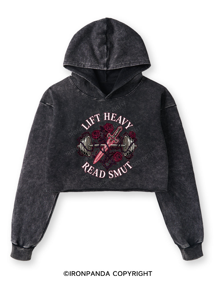 LIFT HEAVY READ SMUT Washed Crop Hoodie