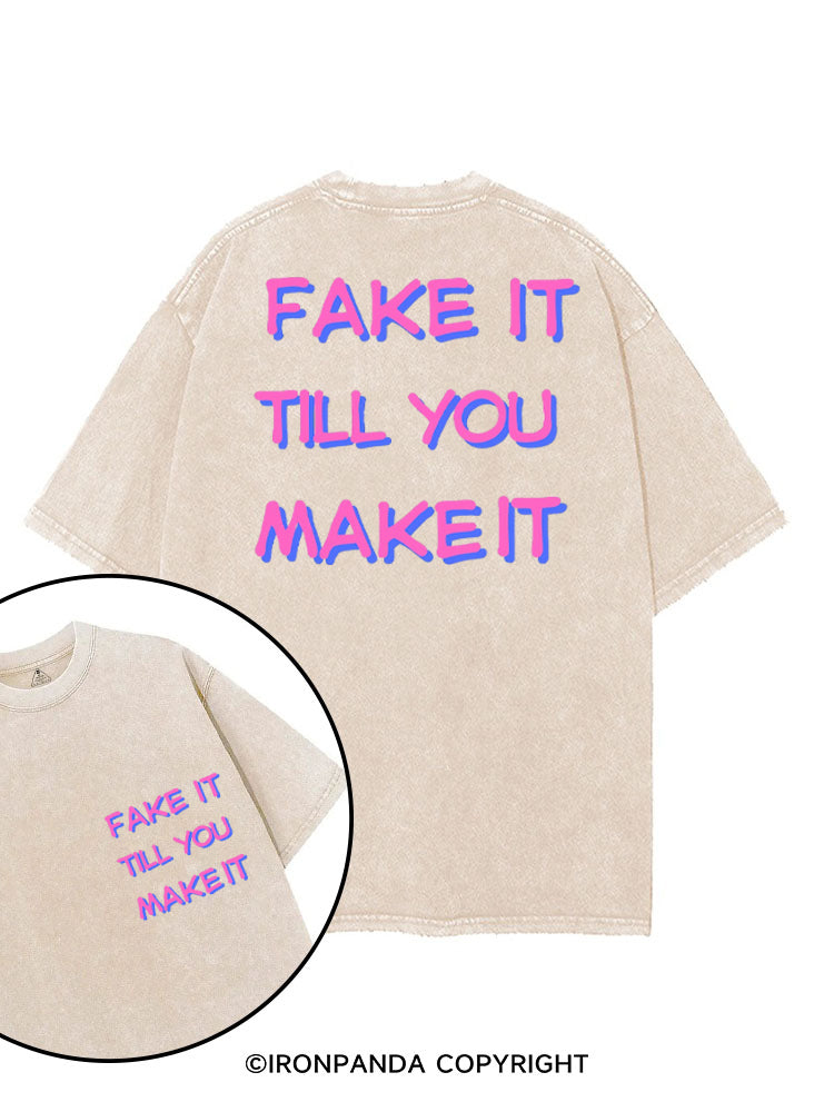 FAKE IT TILL YOU MAKE IT printed Gym Shirt