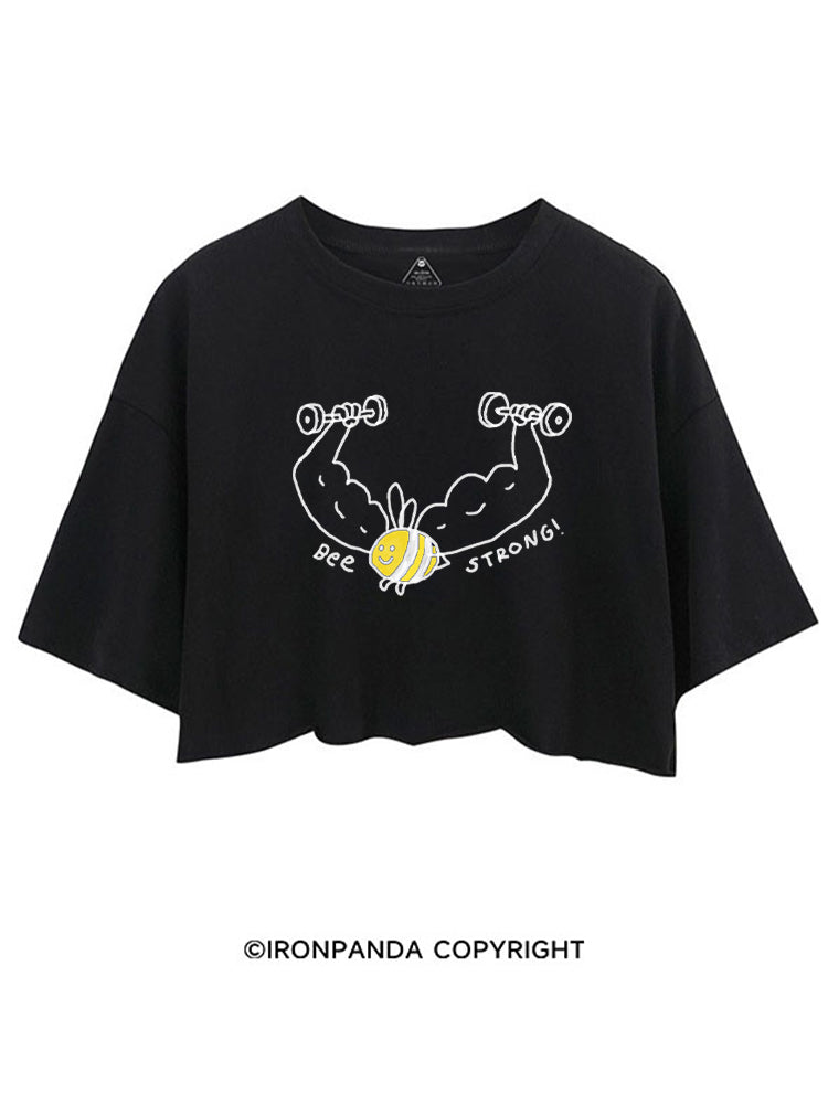 BEE STRONG! FUNNY GYM CROP TOPS