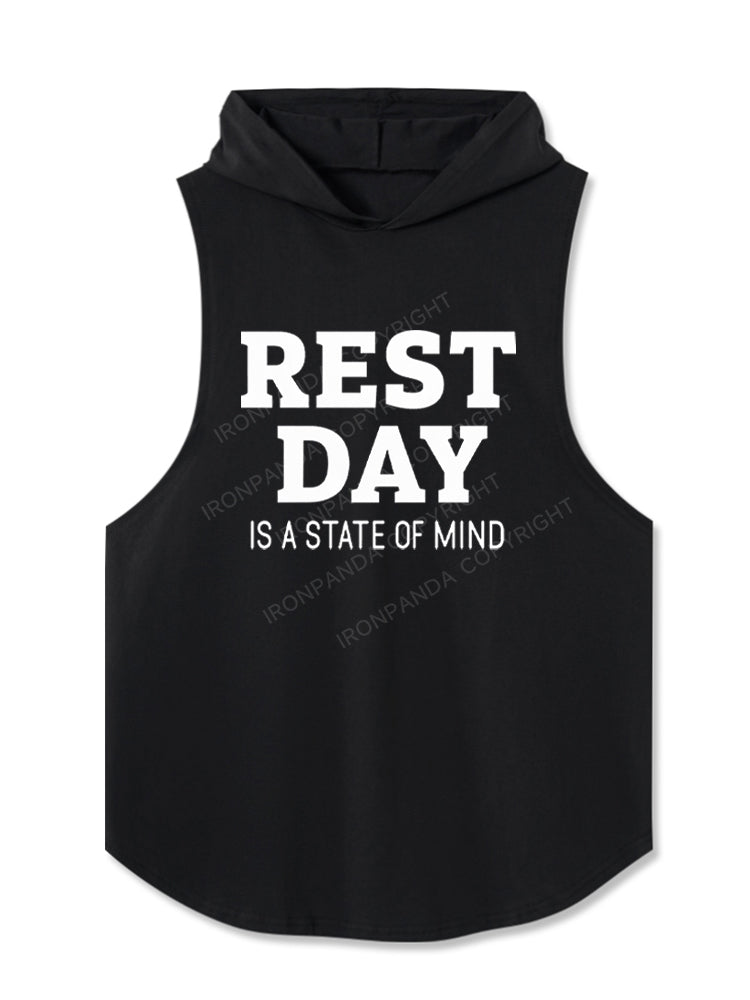 Rest Day Is A State Of Mind Hooded Tank