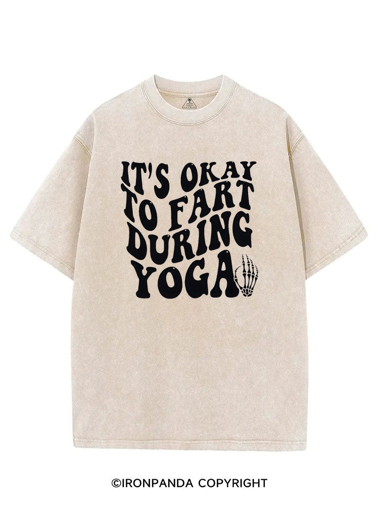 ITS OKAY TO FART DURING YOGA VINTAGE GYM SHIRT