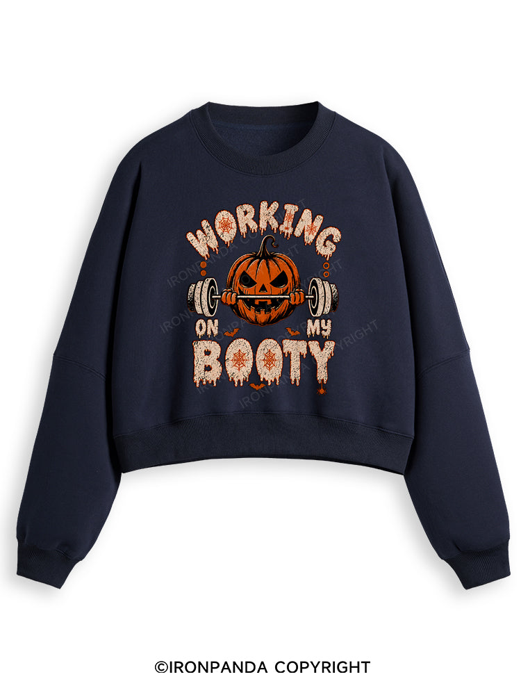 WORKING ON MY BOOTY FUNNY HALLOWEEN PUMPKIN Fleece Crop Sweatshirt