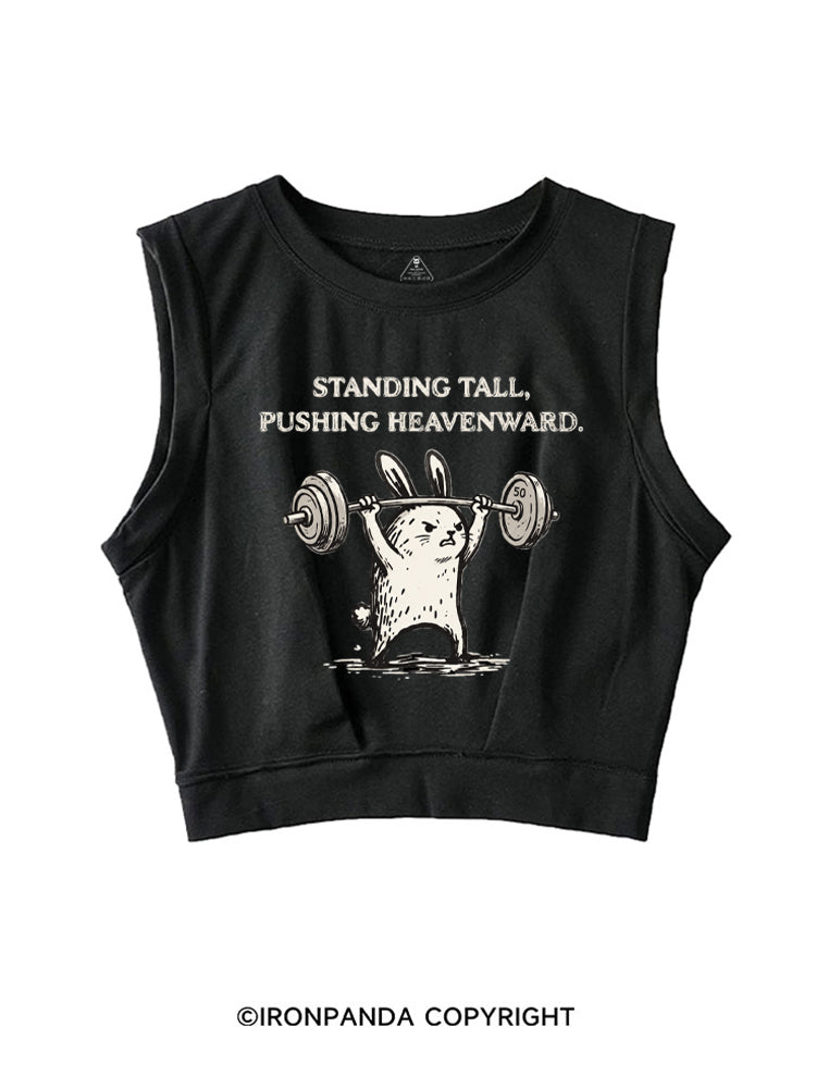 STANDING TALL, PUSHING HEAVENWARD SLEEVELESS CROP TOPS