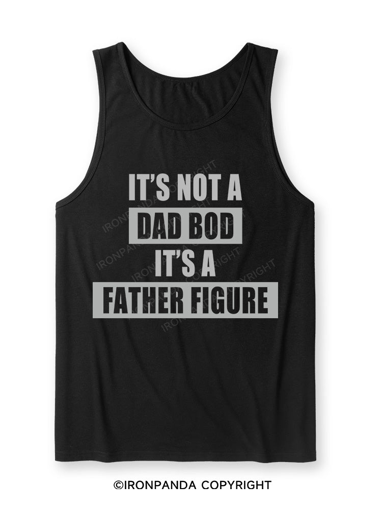 It's not a dad bod it's a father figure Ultra Soft Heather Tank