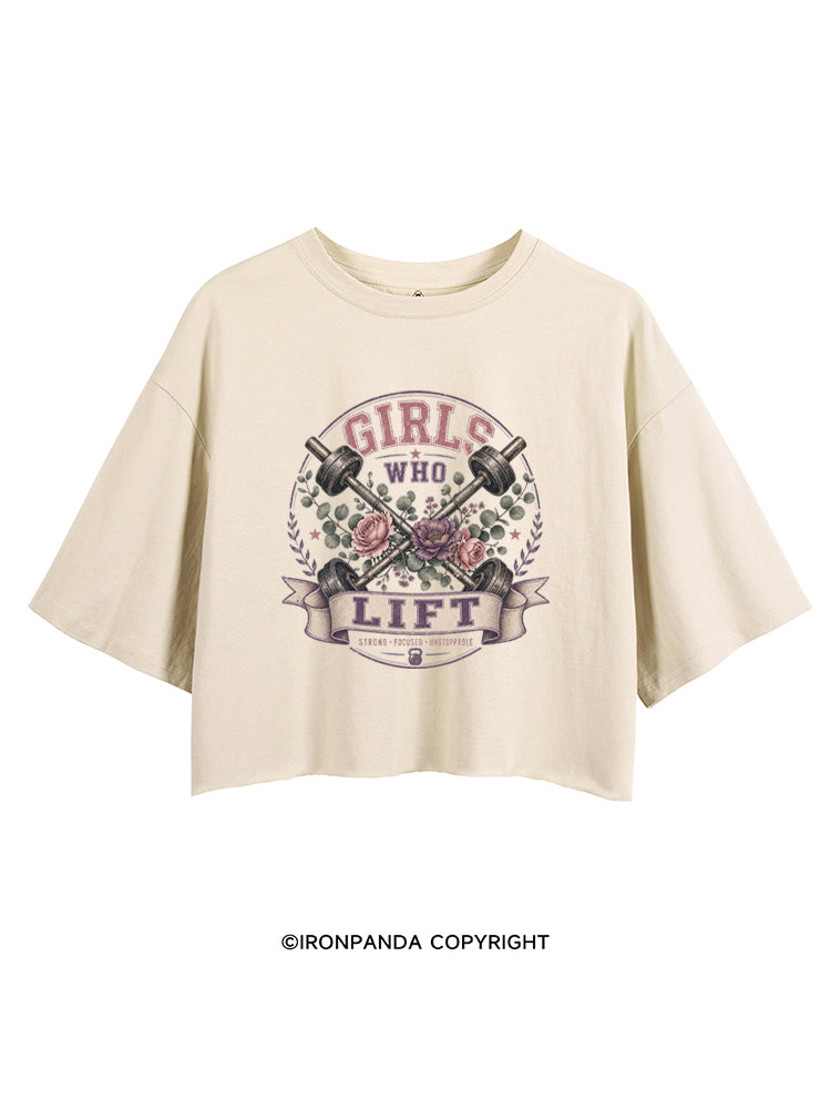 GIRLS WHO LIFT STRONG FOCUSED UNSTOPPABLE CROP TOPS