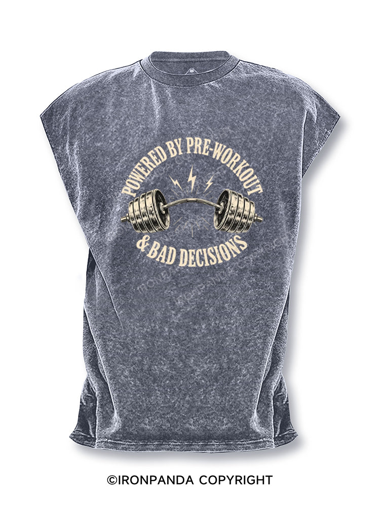 Powered by Pre-Workout & Bad Decisions Cut Off Tank