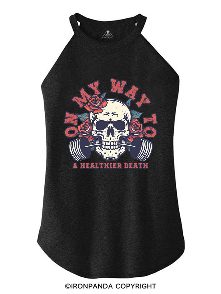 On My Way To A Healthier Death ROCKER COTTON TANK