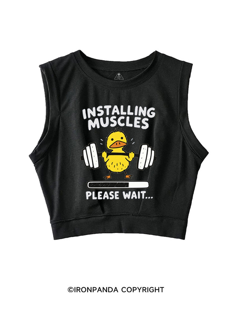 INSTALLING MUSCLES PLEASE WAIT WEIGHTLIFTING GYM DUCK SLEEVELESS CROP TOPS