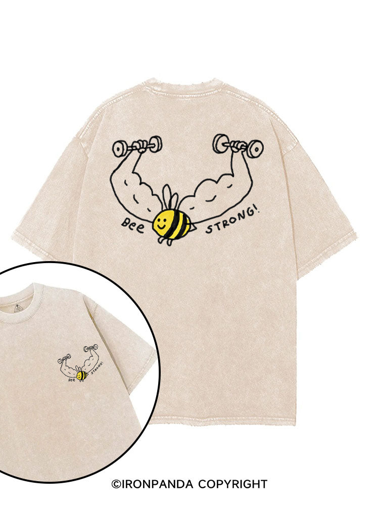 BEE STRONG! FUNNY GYM printed Gym Shirt