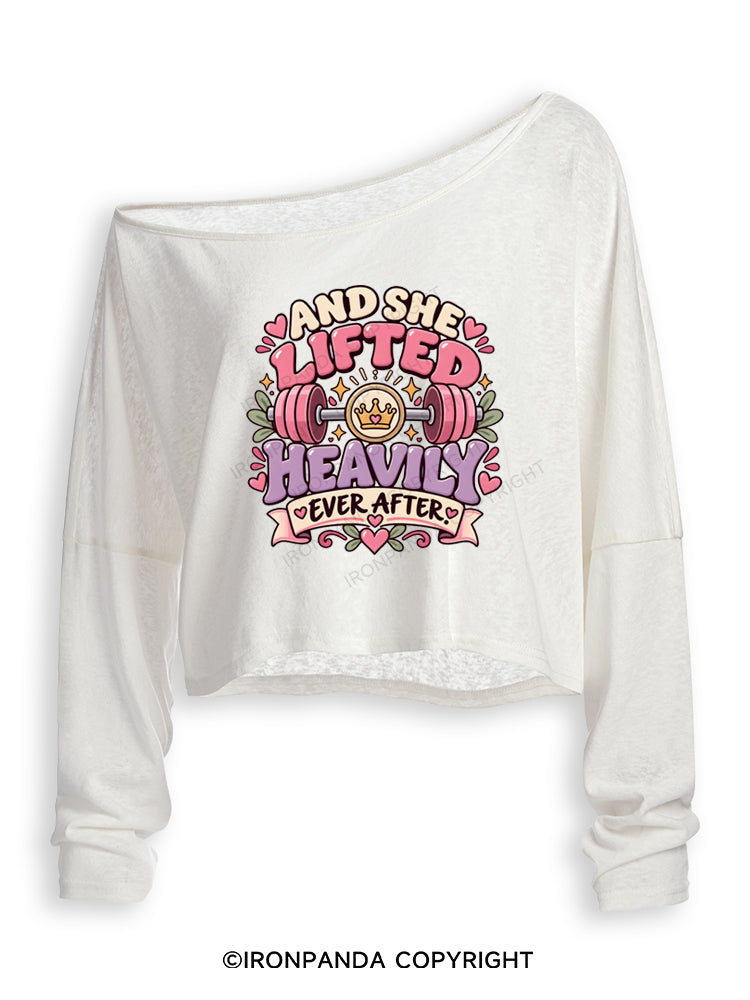 AND SHE LIFTED HEAVILY EVER AFTER FUNNY GYM Off Shoulder Long Sleeve Crop Top