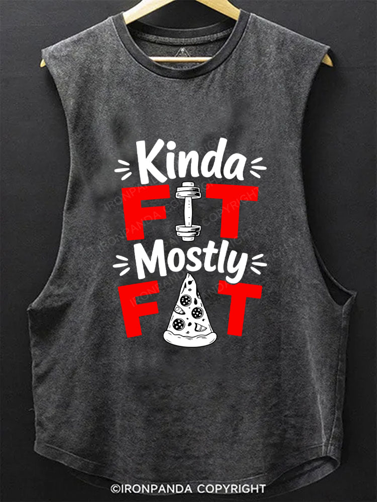 Kinda Fit Mostly Fat Fitness Funny Scoop Bottom Cotton Tank