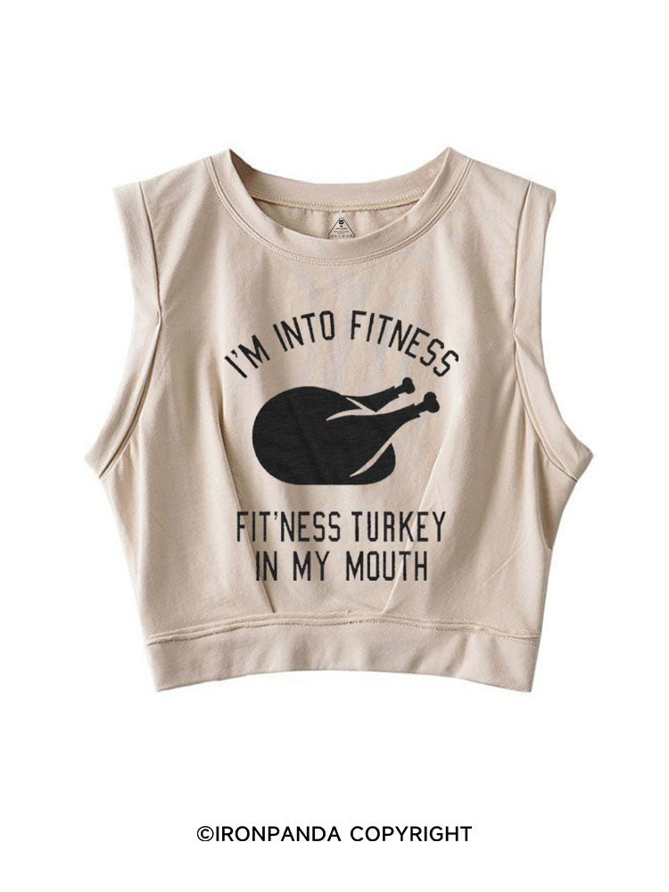 I'M INTO FITNESS FIT'NESS TURKEY IN MY MOUTH SLEEVELESS CROP TOPS