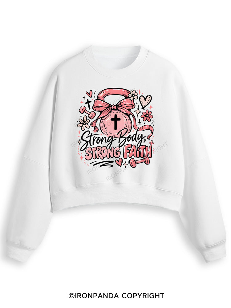 STRONG BODY, STRONG FAITH JESUS Fleece Crop Sweatshirt