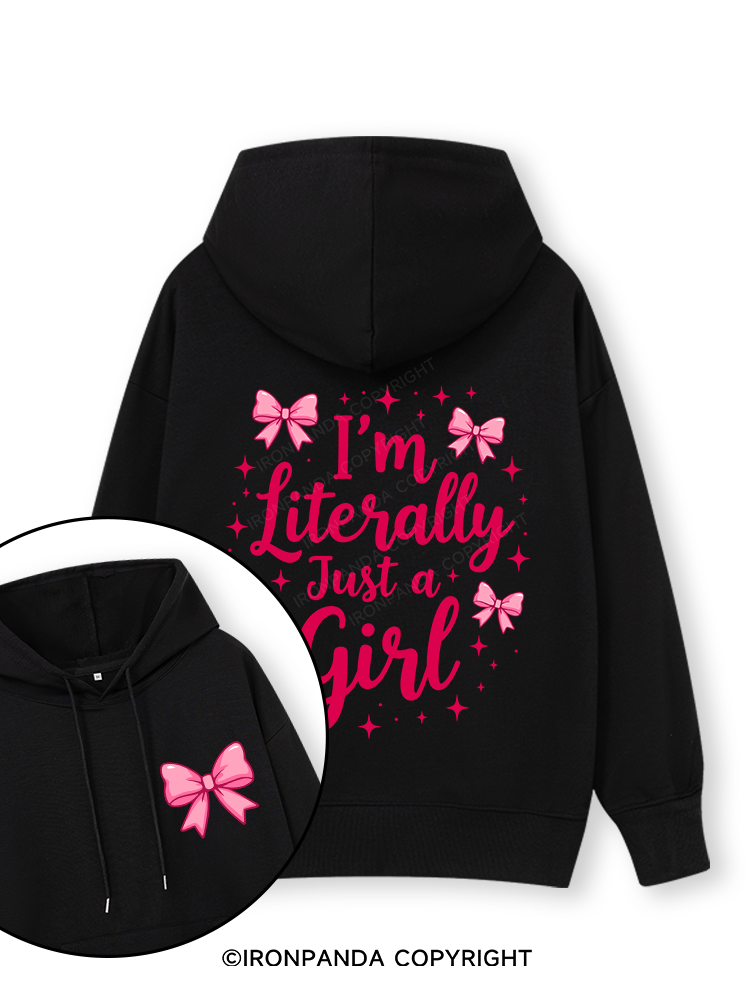 I'M LITERALLY JUST A GIRL LETTER Double-Sided Printed Classic Gym Hoodie