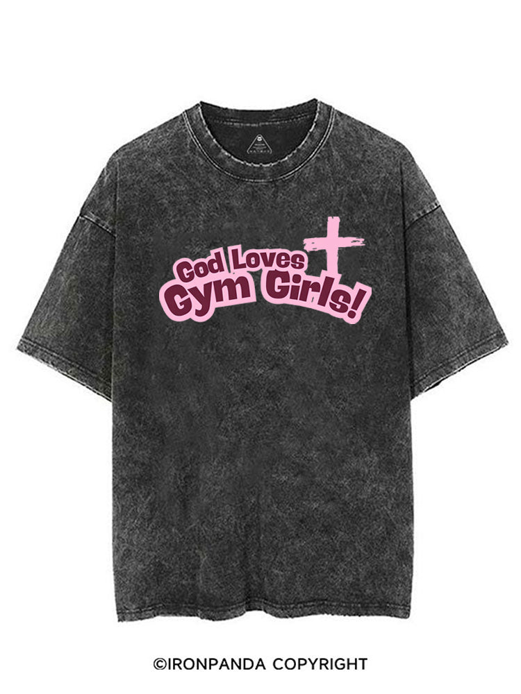 God Loves Gym Girls! VINTAGE GYM SHIRT