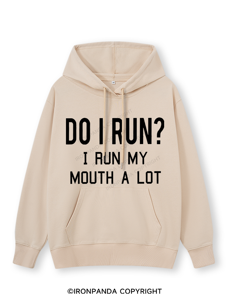 I RUN MY MOUTH Classic Gym Hoodie