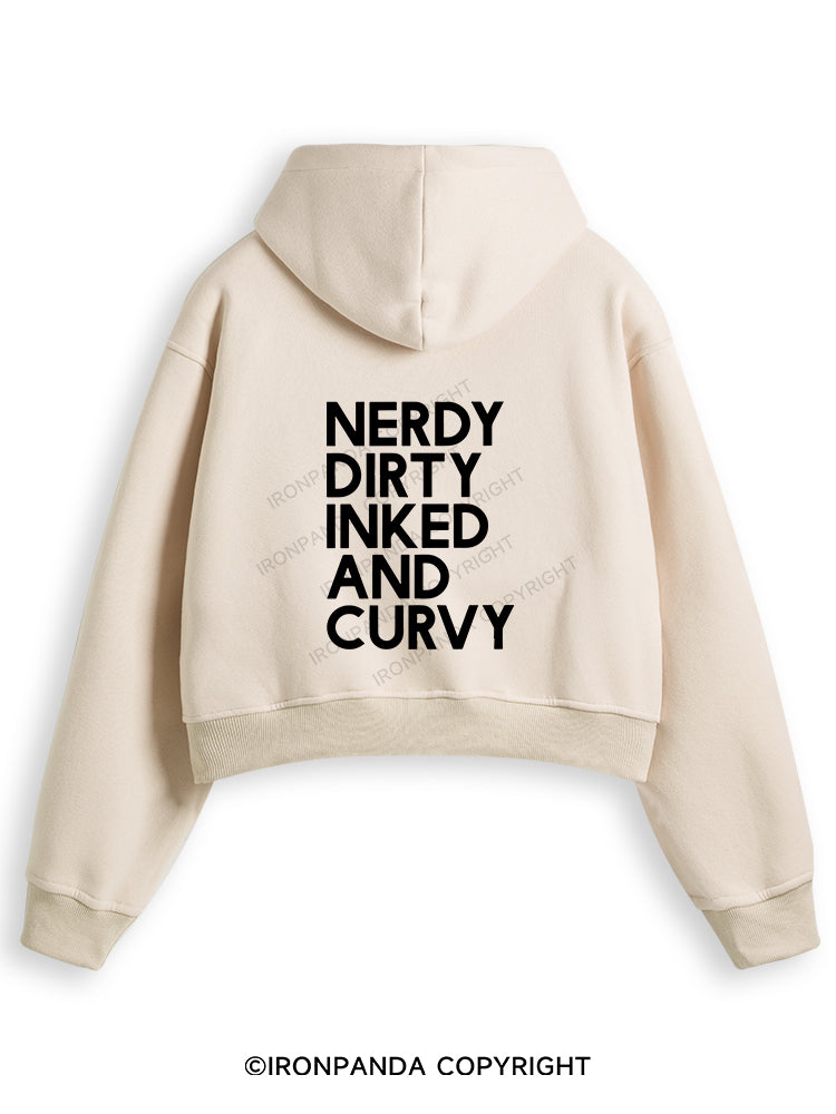 NERDY, DIRTY, INKED AND CURVY Fleece Crop Zip Up Hoodie