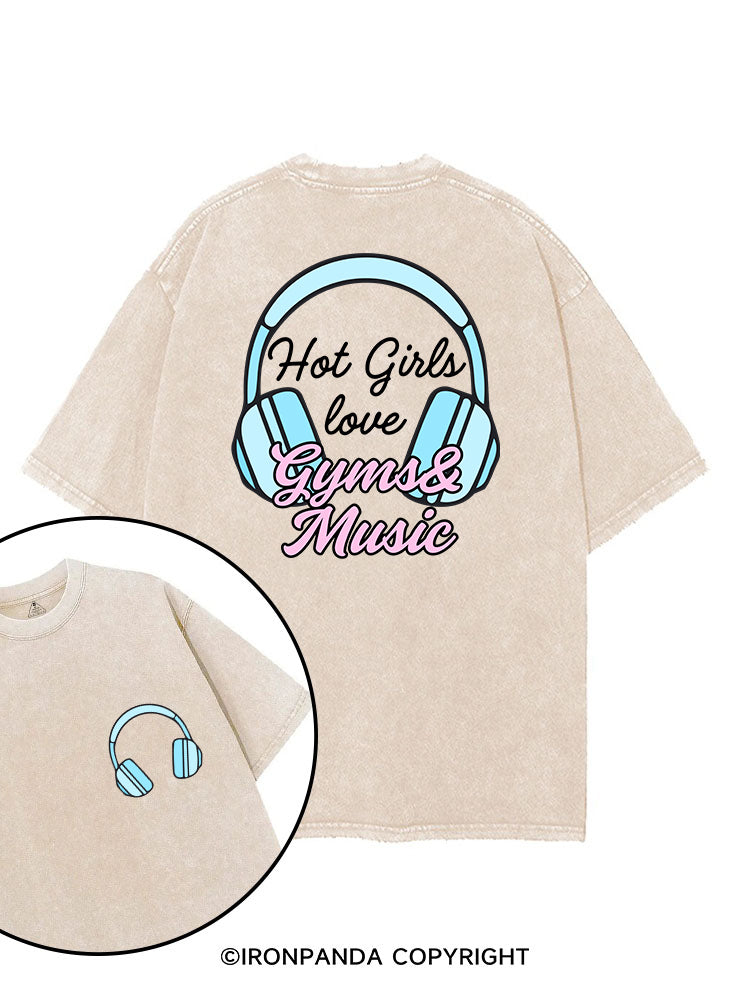 HOT GIRLS LOVE GYMS & MUSIC printed Gym Shirt