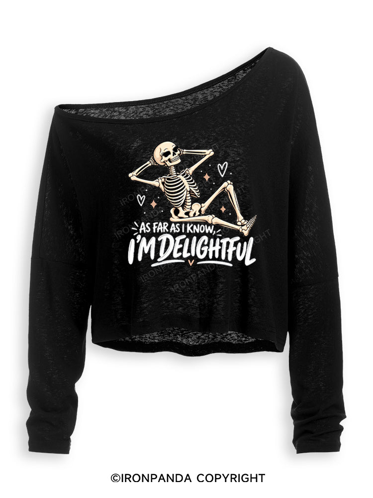 AS FAR AS I KNOW, I'M DELIGHTFUL Off Shoulder Long Sleeve Crop Top