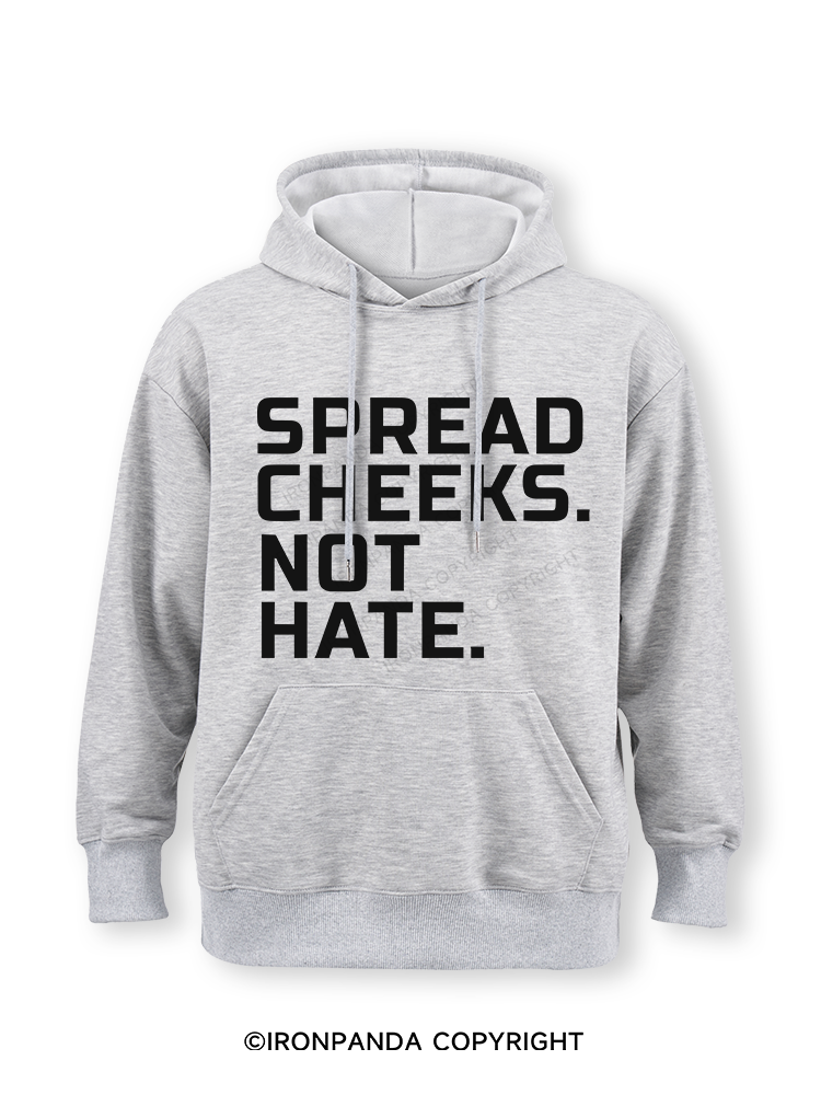 spread cheeks not hate Classic Gym Hoodie