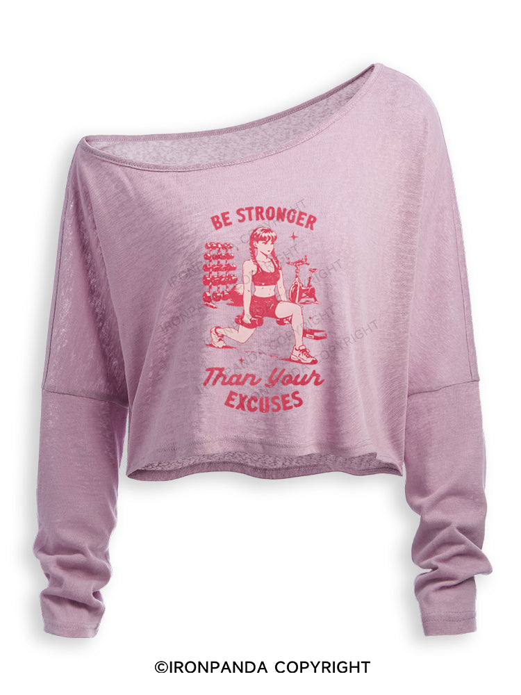 BE STRONGER THAN YOUR EXCUSES FITNESS Off Shoulder Long Sleeve Crop Top
