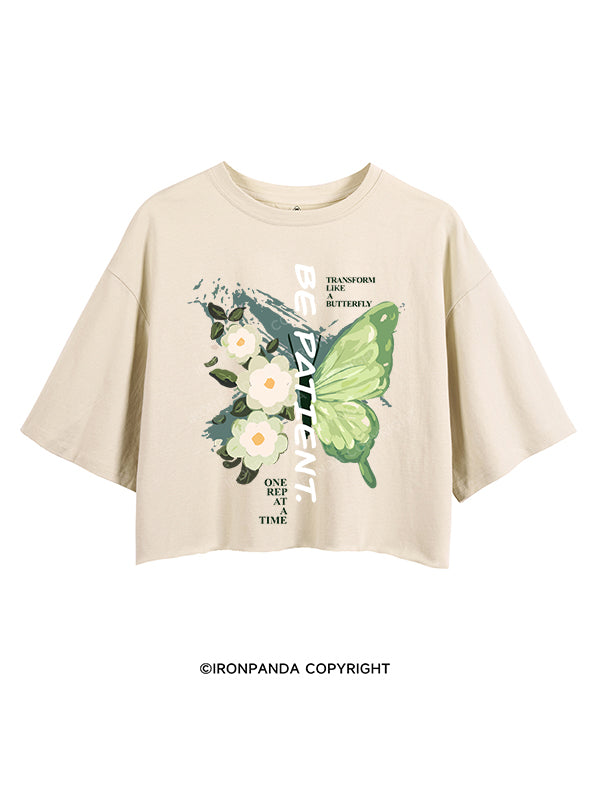 Be patient CROP TOPS