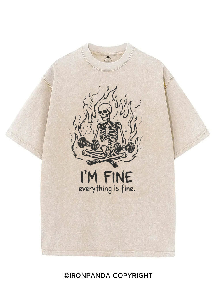 I'M FINE EVERYTHING IS FINE SKELETON VINTAGE GYM SHIRT