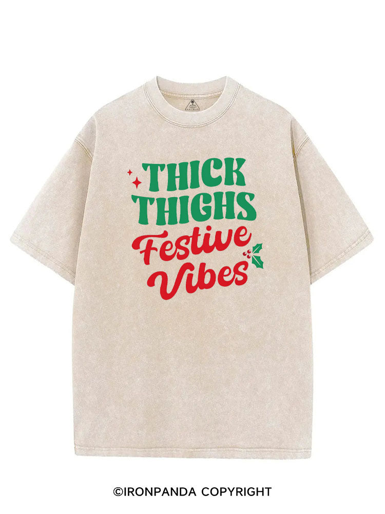 THICK THIGHS FESTIVE VIBES VINTAGE GYM SHIRT