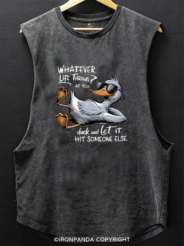 Whatever Life Throws At You Funny Sarcastic Scoop Bottom Cotton Tank